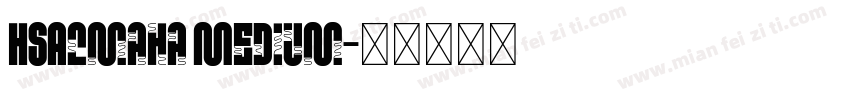 HSAlmaha Medium字体转换